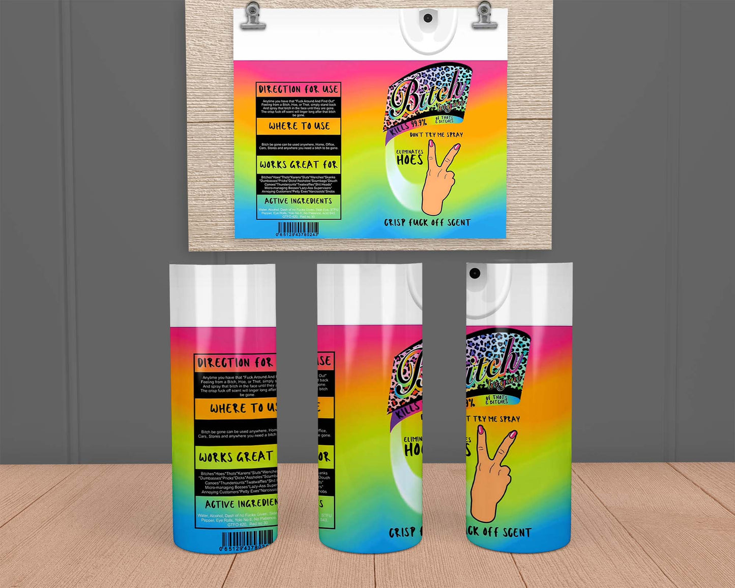 Bitch Be Gone Spray Peace- Stainless Steel Tumbler