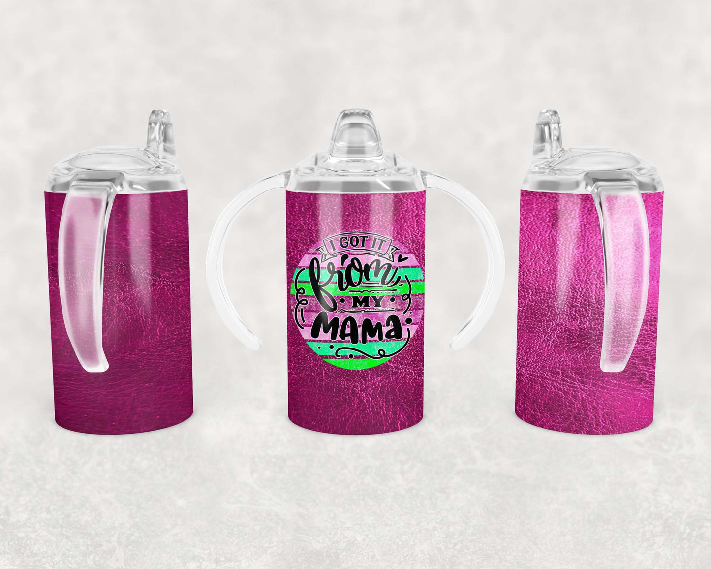 She Got It From Me - Sippy Cup, Children's Tumbler, Kid's Water Bottle, Water Bottle, Toddler, Stainless Steel Tumbler