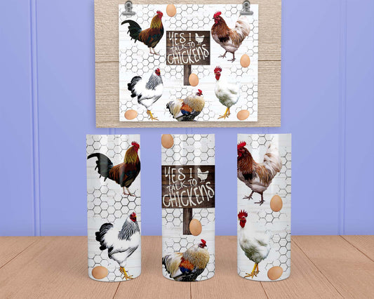 Talks To Chickens - Stainless Steel Tumbler