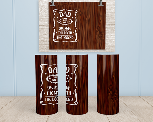 Dad the man the myth the legend- Stainless Steel Tumbler