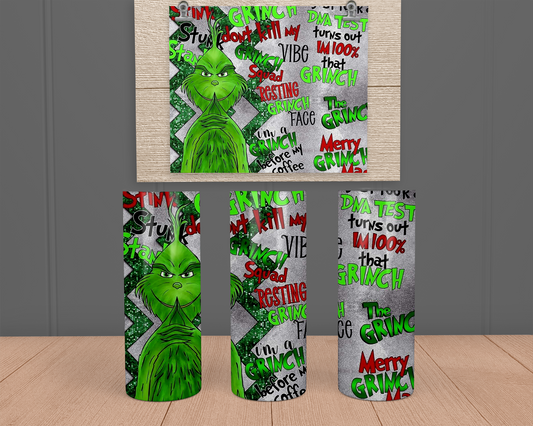 Grinch with sayings - Stainless Steel Tumbler